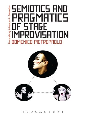 cover image of Semiotics and Pragmatics of Stage Improvisation